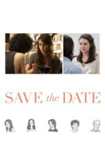 Nonton film Streaming Save the Date (2012) subtitle Bahasa Indonesia