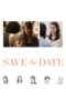 Nonton film Streaming Save the Date (2012) subtitle Bahasa Indonesia