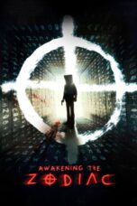 Nonton film Streaming Awakening the Zodiac (2017) subtitle Bahasa Indonesia