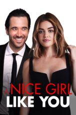 Nonton film Streaming A Nice Girl Like You (2020) subtitle Bahasa Indonesia