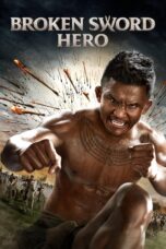 Nonton film Streaming Broken Sword Hero (2017) subtitle Bahasa Indonesia