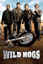 Nonton film Streaming Wild Hogs (2007) subtitle Bahasa Indonesia