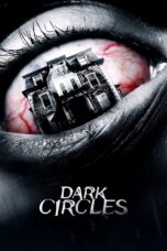 Nonton film Streaming Dark Circles (2013) subtitle Bahasa Indonesia