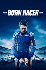Nonton film Streaming Born Racer (2018) subtitle Bahasa Indonesia