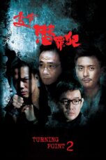 Nonton film Streaming Turning Point 2 (2011) subtitle Bahasa Indonesia