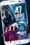 Nonton film Streaming 47 Hours to Live (2019) subtitle Bahasa Indonesia