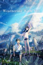 Nonton film Streaming Weathering with You (2019) subtitle Bahasa Indonesia