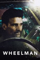 Nonton film Streaming Wheelman (2017) subtitle Bahasa Indonesia