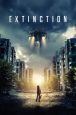 Nonton film Streaming Extinction (2018) subtitle Bahasa Indonesia