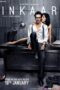 Nonton film Streaming Inkaar (2013) subtitle Bahasa Indonesia