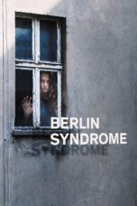 Nonton film Streaming Berlin Syndrome (2017) subtitle Bahasa Indonesia