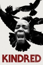 Nonton film Streaming Kindred (2020) subtitle Bahasa Indonesia