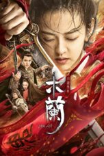 Nonton film Streaming Mulan the Heroine (2020) subtitle Bahasa Indonesia