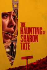 Nonton film Streaming The Haunting of Sharon Tate (2019) subtitle Bahasa Indonesia