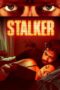 Nonton film Streaming Stalker (2020) subtitle Bahasa Indonesia