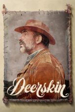 Nonton film Streaming Deerskin (2019) subtitle Bahasa Indonesia