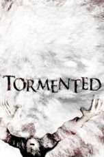 Nonton film Streaming Tormented (2011) subtitle Bahasa Indonesia
