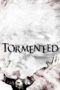 Nonton film Streaming Tormented (2011) subtitle Bahasa Indonesia Nonton film Streaming Tormented (2011) subtitle Bahasa Indonesia