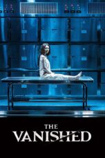 Nonton film Streaming The Vanished (2018) subtitle Bahasa Indonesia