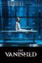 Nonton film Streaming The Vanished (2018) subtitle Bahasa Indonesia