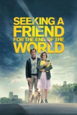 Nonton film Streaming Seeking a Friend for the End of the World (2012) subtitle Bahasa Indonesia