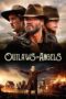 Nonton film Streaming Outlaws and Angels (2016) subtitle Bahasa Indonesia Nonton film Streaming Outlaws and Angels (2016) subtitle Bahasa Indonesia