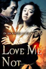 Nonton film Streaming Love Me Not (2006) subtitle Bahasa Indonesia