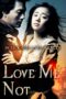Nonton film Streaming Love Me Not (2006) subtitle Bahasa Indonesia Nonton film Streaming Love Me Not (2006) subtitle Bahasa Indonesia