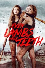 Nonton film Streaming Even Lambs Have Teeth (2015) subtitle Bahasa Indonesia