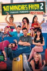 Nonton film Streaming No manches, Frida 2: paraíso destruido (2019) subtitle Bahasa Indonesia