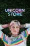 Nonton film Streaming Unicorn Store (2017) subtitle Bahasa Indonesia Nonton film Streaming Unicorn Store (2017) subtitle Bahasa Indonesia