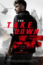 Nonton film Streaming The Take Down (2019) subtitle Bahasa Indonesia