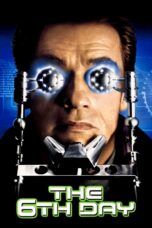 Nonton film Streaming The 6th Day (2000) subtitle Bahasa Indonesia