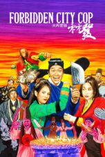 Nonton film Streaming Forbidden City Cop (1996) subtitle Bahasa Indonesia
