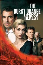 Nonton film Streaming The Burnt Orange Heresy (2020) subtitle Bahasa Indonesia