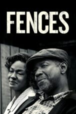 Nonton film Streaming Fences (2016) subtitle Bahasa Indonesia