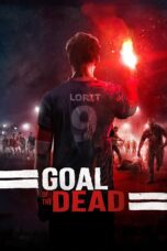 Nonton film Streaming Goal of the Dead (2014) subtitle Bahasa Indonesia