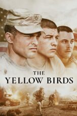 Nonton film Streaming The Yellow Birds (2018) subtitle Bahasa Indonesia