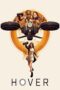 Nonton film Streaming Hover (2018) subtitle Bahasa Indonesia Nonton film Streaming Hover (2018) subtitle Bahasa Indonesia