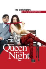 Nonton film Streaming Queen of The Night (2013) subtitle Bahasa Indonesia