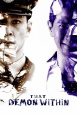 Nonton film Streaming That Demon Within (2014) subtitle Bahasa Indonesia