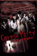 Nonton film Streaming Corpse Party: Book of Shadows (2016) subtitle Bahasa Indonesia