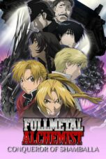 Nonton film Streaming Fullmetal Alchemist the Movie: Conqueror of Shamballa (2005) subtitle Bahasa Indonesia