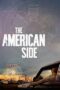 Nonton film Streaming The American Side (2016) subtitle Bahasa Indonesia