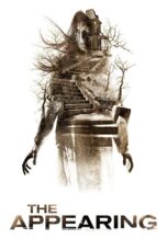 Nonton film Streaming The Appearing (2013) subtitle Bahasa Indonesia