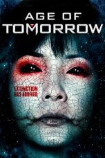 Nonton film Streaming Age of Tomorrow (2014) subtitle Bahasa Indonesia