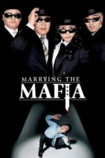 Nonton film Streaming Marrying the Mafia (2002) subtitle Bahasa Indonesia