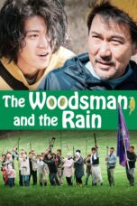 Nonton film Streaming The Woodsman and the Rain (2012) subtitle Bahasa Indonesia