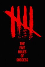 Nonton film Streaming The Five Rules Of Success (2020) subtitle Bahasa Indonesia