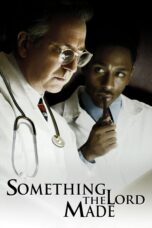 Nonton film Streaming Something the Lord Made (2004) subtitle Bahasa Indonesia